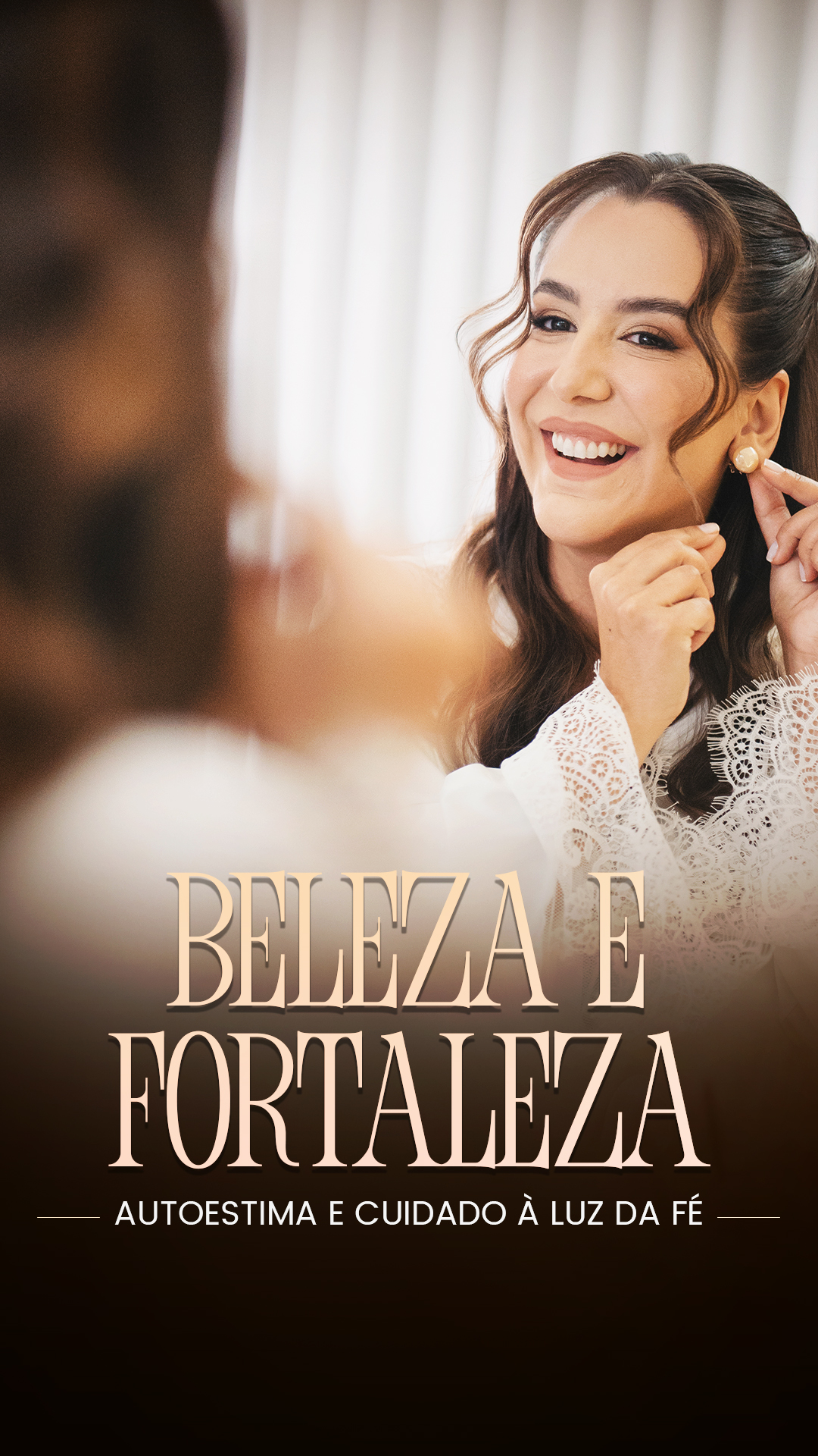Beleza e Fortaleza
